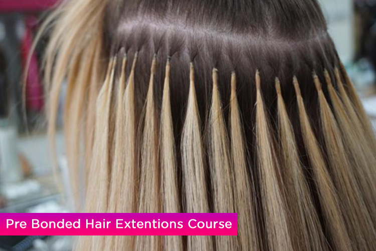Pre Bonded Hair Extentions Course